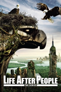 Постер «Жизнь после людей»